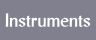 Instruments