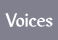 Voices